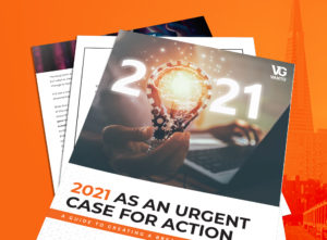 2021 as an Urgent Case for Action Guide